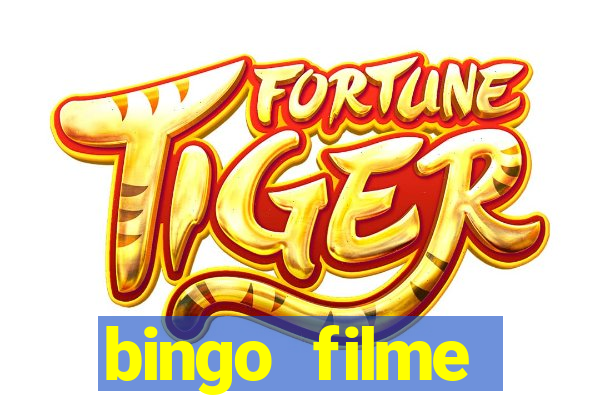 bingo filme assistir online